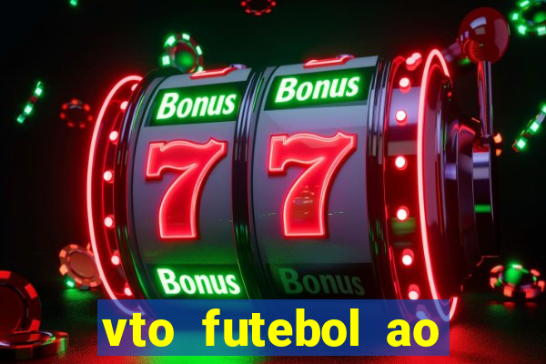 vto futebol ao vivo flamengo